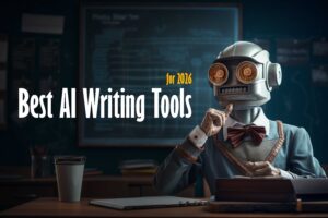 Best AI Writing Tools for 2026