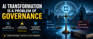 AI transformation is a problem of governance.